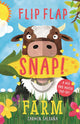 Book cover of: Flip Flap Snap: Farm. By: Joanna McInerney