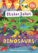 Book cover of: Sticker Safari: Dinosaurs. By: Mandy Archer