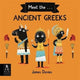 Meet the Ancient Greeks 9781787417625 James Davies