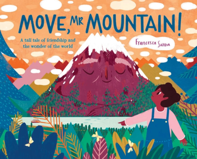 Book cover of: Move, Mr Mountain!. By: Francesca Sanna