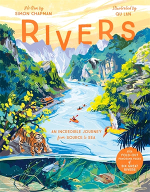 Rivers, An incredible journey from source to sea