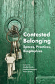 Book cover of: Contested Belonging. By: Kathy Davis
