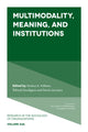 Book cover of: Multimodality, Meaning, and Institutions. By: Markus Höllerer