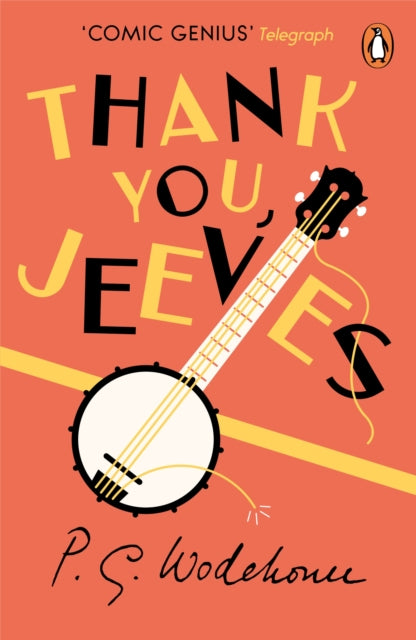 Book cover of: Thank You, Jeeves. By: P. G. Wodehouse