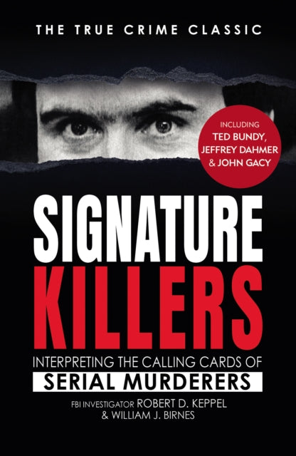 Book cover of: Signature Killers. By: Robert Keppel
