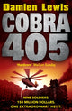 Book cover of: Cobra 405. By: Damien Lewis