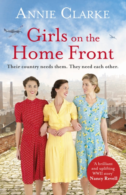 Book cover of: Girls on the Home Front. By: Annie Clarke