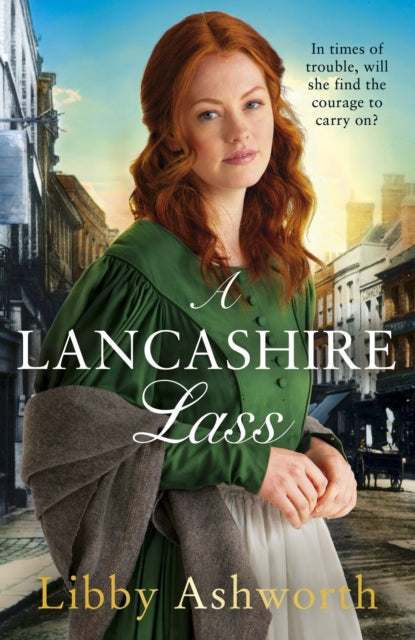 Book cover of: Lancashire Lass. By: Libby Ashworth