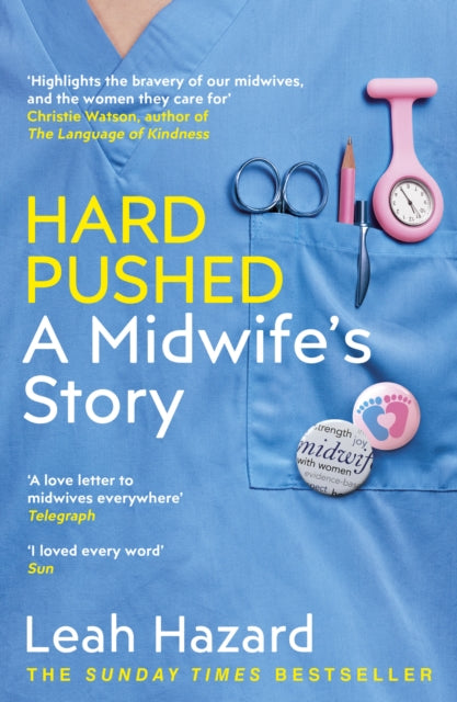Book cover of: Hard Pushed. By: Leah Hazard