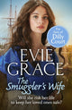 Book cover of: Smuggler’s Wife. By: Evie Grace