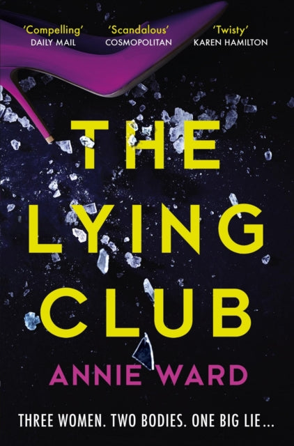 Book cover of: Lying Club. By: Annie Ward