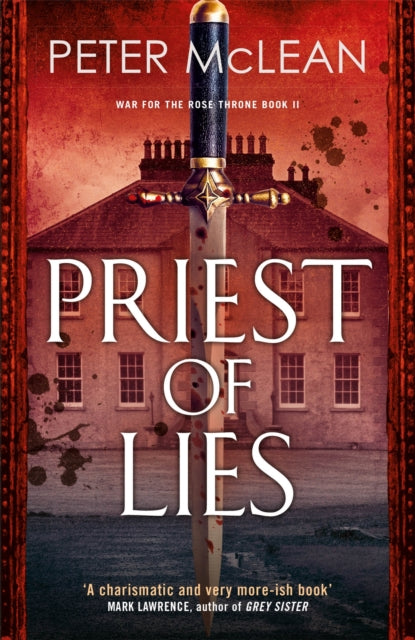 Book cover of: Priest of Lies. By: Peter McLean
