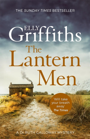 Lantern Men, Dr Ruth Galloway Mysteries 12