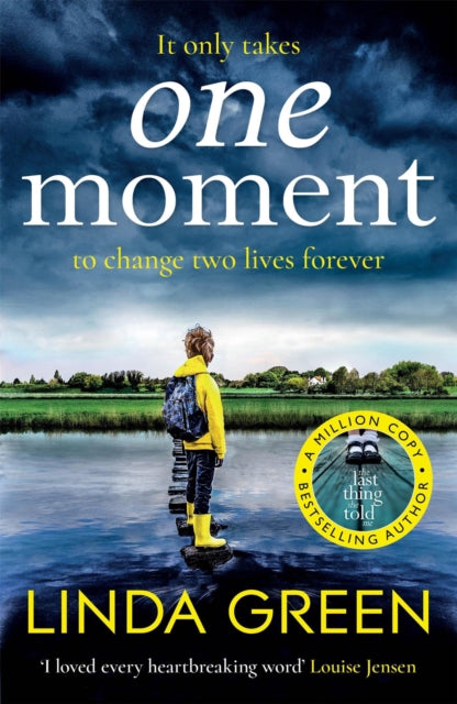 Book cover of: One Moment. By: Linda Green