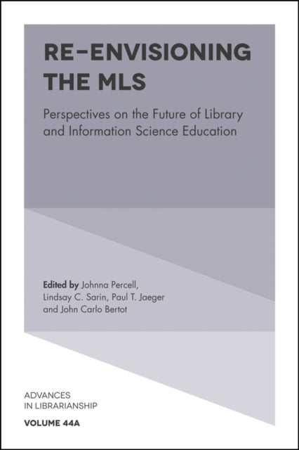 Book cover of: Re-envisioning the MLS. By: Johnna Percell