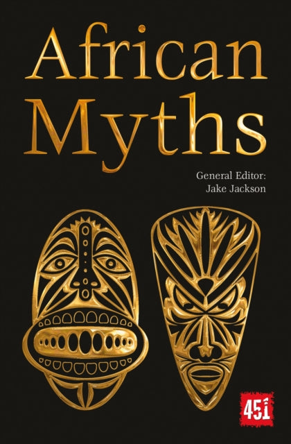 Book cover of: African Myths. By: Jake Jackson