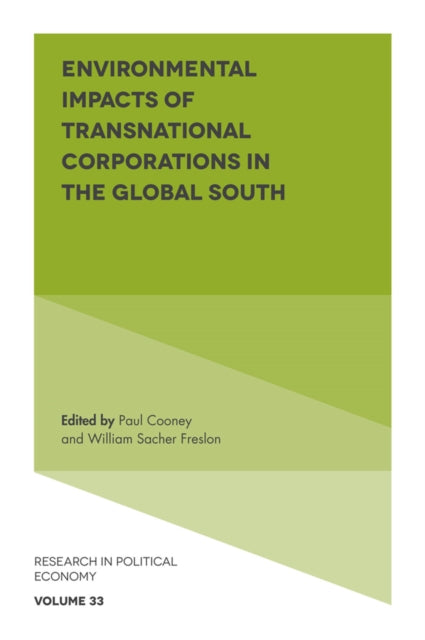Book cover of: Environmental Impacts of Transnational Corporations in the Global South. By: Paul Cooney