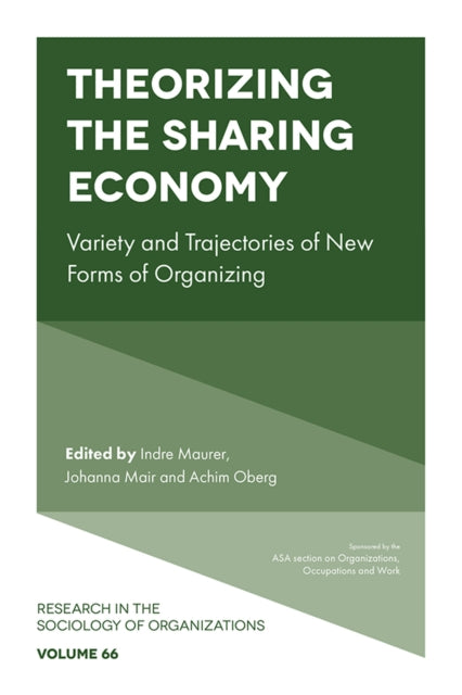 Book cover of: Theorizing the Sharing Economy. By: Indre Maurer