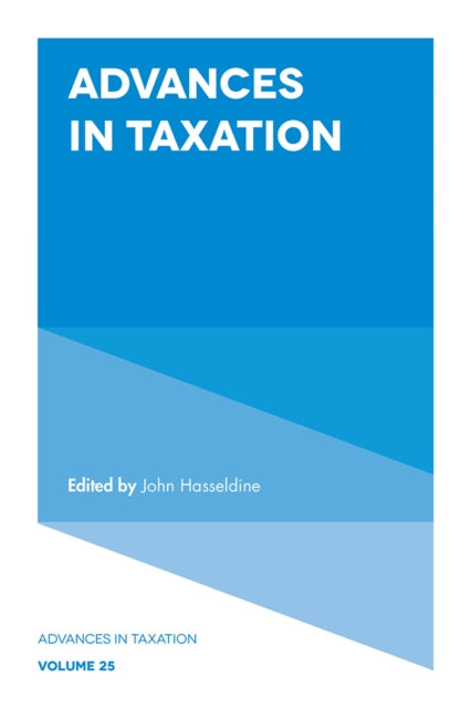 Book cover of: Advances in Taxation. By: John Hasseldine