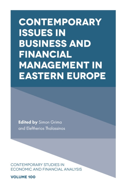 Book cover of: Contemporary Issues in Business and Financial Management in Eastern Europe. By: Simon Grima