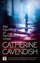 Book cover of: Haunting of Henderson Close. By: Catherine Cavendish