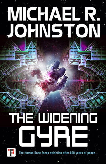 Book cover of: Widening Gyre. By: Michael R. Johnston