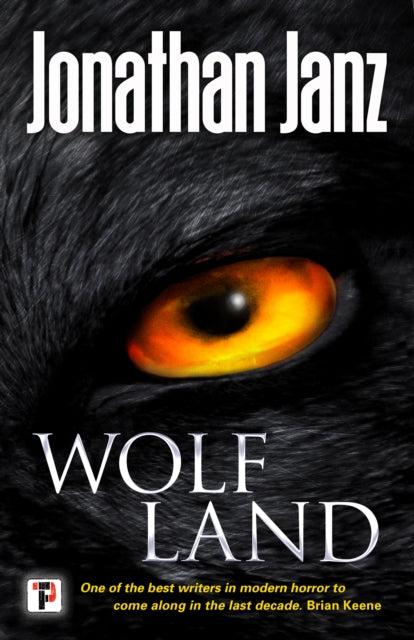 Book cover of: Wolf Land. By: Jonathan Janz