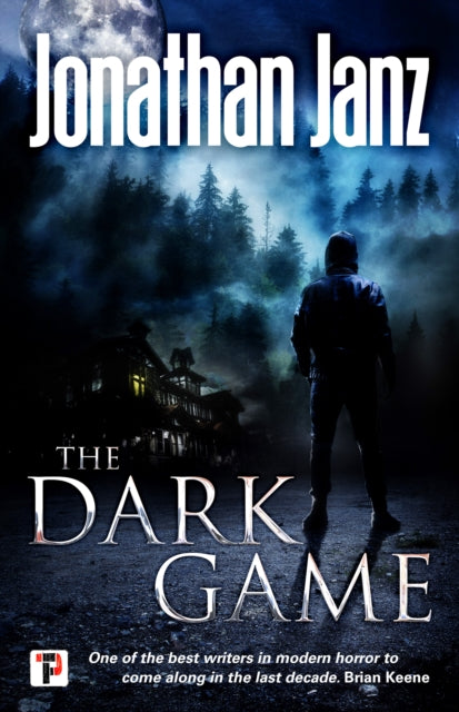 Book cover of: Dark Game. By: Jonathan Janz