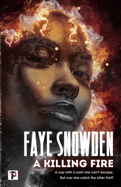 Book cover of: Killing Fire. By: Faye Snowden