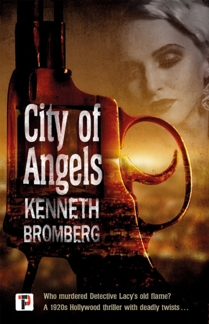 Book cover of: City of Angels. By: Kenneth Bromberg