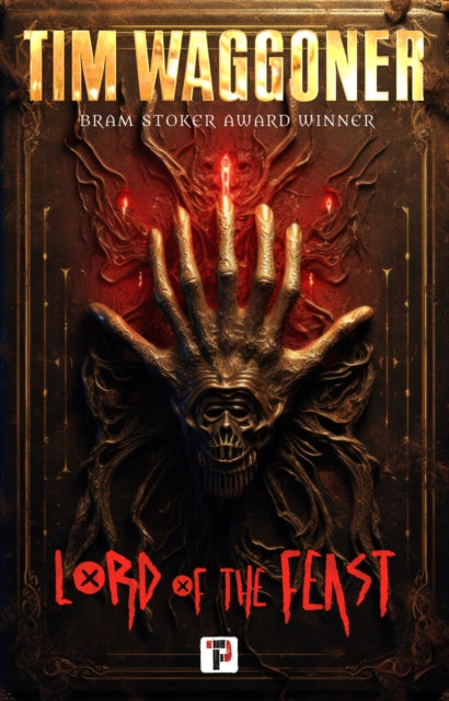 Book cover of: Lord of the Feast. By: Tim Waggoner