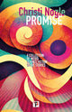 Book cover of: Promise. By: Christi Nogle