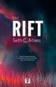 Book cover of: Rift. By: Seth C. Adams