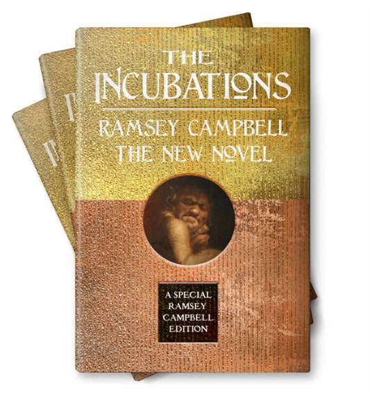 Book cover of: Incubations. By: Ramsey Campbell