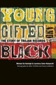 Book cover of: Young, Gifted & Black. By: Koningh Michael De