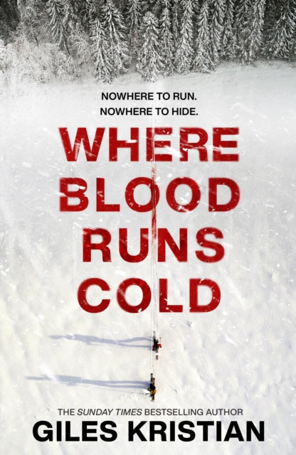 Where Blood Runs Cold, The heart-pounding Arctic thriller