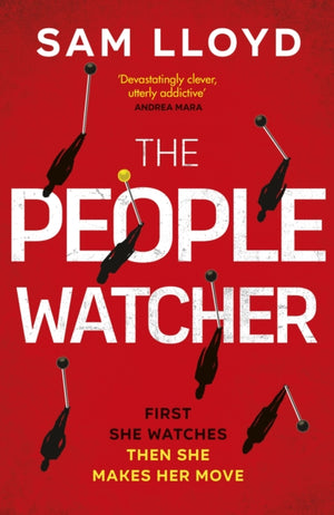People Watcher, The heart-stopping new thriller from the Richard and Judy Book Club author packed with suspense and shocking twists