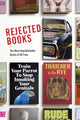 Book cover of: Rejected Books. By: Rob Hibbert