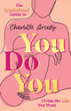 Book cover of: You Do You. By: Charlotte Greedy