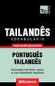 Book cover of: Vocabulario Portugues Brasileiro-Tailandes - 9000 palavras