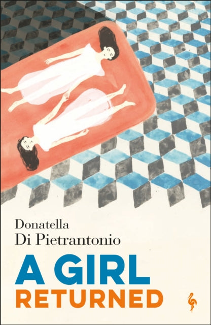 Girl Returned 9781787702653 Donatella Di Pietrantonio