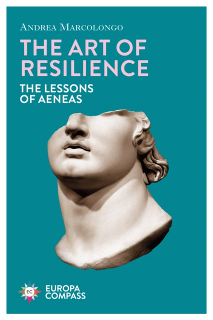 Book cover of: Art of Resilience. By: Andrea Marcolongo