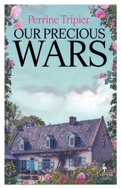 Book cover of: Our Precious Wars