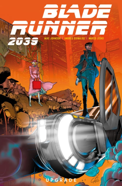 Blade Runner 2039 Vol. 2 9781787738454 Mike Johnson