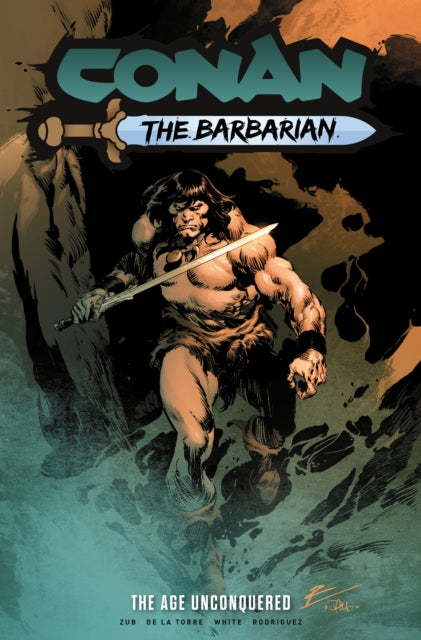 Book cover of: Conan the Barbarian: The Age Unconquered