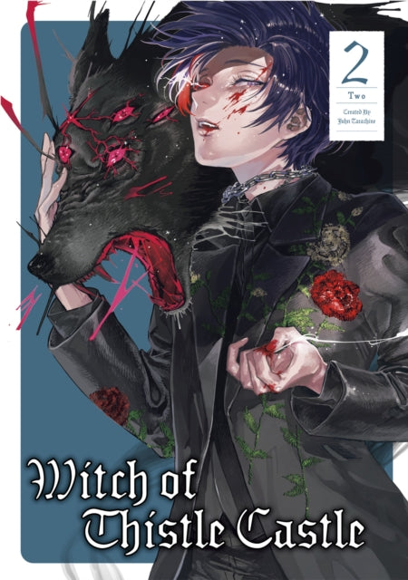 Book cover of: Witch of Thistle Castle Vol. 2. By: John Tarachine