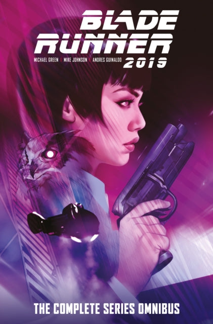 Book cover of: Blade Runner 2019: The Complete Series Omnibus