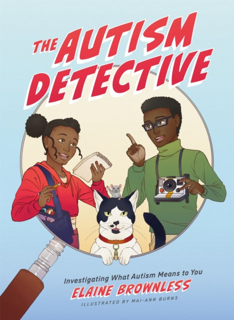 Book cover of: Autism Detective. By: Elaine Brownless