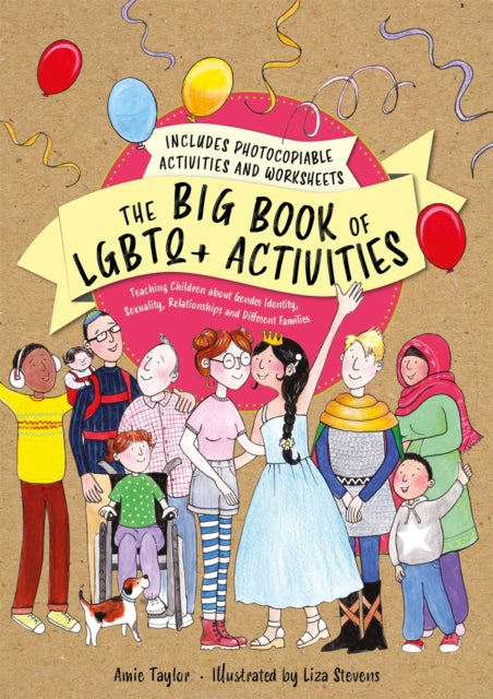 Book cover of: Big Book of LGBTQ+ Activities. By: Amie Taylor