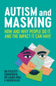 Book cover of: Autism and Masking. By: Felicity Sedgewick